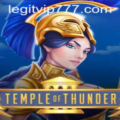 Explore the Exciting World of TempleofThunder with VIP777